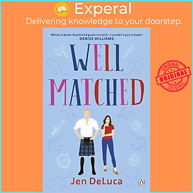 Sách - Well Matched - The addictive and feel-good Willow Creek TikTok romance by Jen DeLuca (UK edition, paperback)