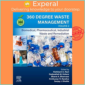 Ảnh bìa Sách - 360-Degree Waste Management, Volume 2 - Biomedical, Pharmaceutical by Dadasaheb M. Kokare (UK edition, paperback)