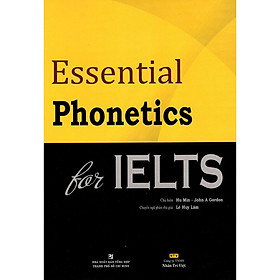 Hình ảnh Essential Phonetics For IELTS (Kèm File MP3) - Tái Bản 2020