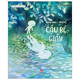 Tâm Tình Bé Nhỏ - Cậu Bé Giấy