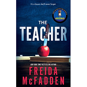 Sách tiếng Anh trinh thám tâm lý hấp dẫn The Teacher Freida McFadden | Bookmedi sách chính hãng