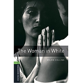 Nơi bán Oxford Bookworms Library (3 Ed.) 6: The Woman in White MP3 Pack - Giá Từ -1đ