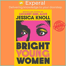 Sách - Bright Young Women - The chilling new novel from the author of the Netfl by Jessica Knoll (UK edition, hardcover)