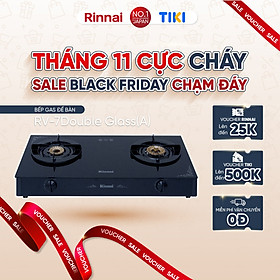 Mua Bếp gas dương Rinnai RV-7Double Glass(A) mặt bếp kính và kiềng bếp men - Hàng chính hãng.