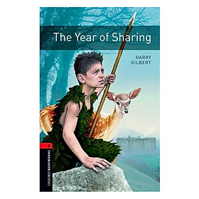 Oxford Bookworms Library (3 Ed.) 2: The Year of Sharing