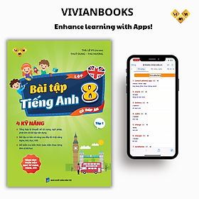 Bài tập tiếng Anh lớp 8 Global Success Kết nối tri thức 4 kỹ năng (Có đáp án) – Tập 1 – ThS. Lê Vy – Ngoại ngữ Vivian