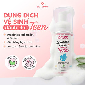 Bọt dung dịch vệ sinh dành cho teen Oriss Intimate Foam làm sạch dịu nhẹ cân bằng hệ vi sinh 150ml
