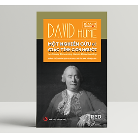 Một Nghiên Cứu Về Giác Tính Con Người (An Enquiry Concerning Human Understanding) - David Hume - IRED Books