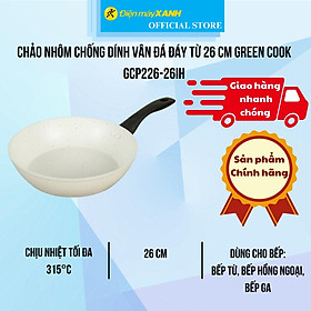 Chảo nhôm chống dính vân đá đáy từ 26 cm Green Cook GCP226-26IH