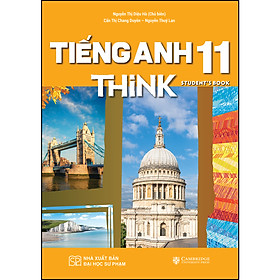 Sách Giáo Khoa Tiếng Anh 11 THiNK (Student’s Book)