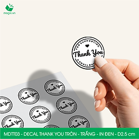 MDTT03 - D2.5cm - 500 Sticker Thank you, decal Thank you tròn dán hộp carton, tem cám ơn, nhãn dán cảm ơn trang trí gói hàng