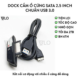 Mua Dock Cắm Ổ Cứng SATA 2.5 Inch  Chuẩn Sata  Cáp Chuyển Sata Sang USB 3.0 Dùng HDD Laptop  SSD