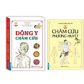 Download sách Combo Đông y châm cứu (bìa mềm)+Châm Cứu Phương Huyệt (Bìa Mềm)