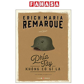 Sách - Phía Tây Không Có Gì Lạ (Tái Bản 2025)