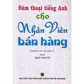 Sách - Đàm Thoại Tiếng Anh Cho Nhân Viên Bán Hàng - Nhân Trí Việt