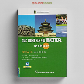 Giáo Trình Hán Ngữ BOYA Sơ Cấp 2