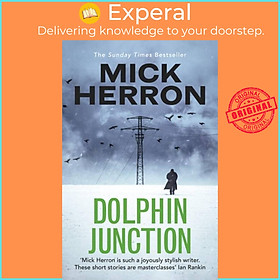 Sách - Dolphin Junction by Mick Herron (UK edition, paperback)