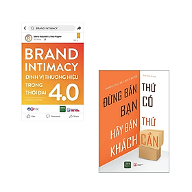 Combo 2 cuốn Marketing: Đinh Vị Thương Hiệu Trong Thời Đại 4.0 + Đừng Bán Thứ Bạn Có, Hãy Bán Thứ Khách Cần