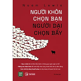Người Khôn Chọn Bạn, Người Dại Chọn Bầy