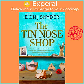 Sách - The Tin Nose Shop - a BBC Radio 2 Book Club Recommended Read by Don Snyder (UK edition, paperback)