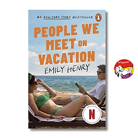 Sách - People We Meet On Vacation by Emily Henry | Romance / BookTok / Ngoại văn Nhập khẩu UK