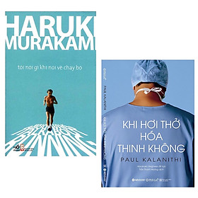 Combo Tiểu Sử Hồi Kí Về Triết Lí Sống, Triết Lí Ngành Y: Tôi Nói Gì Khi Nói Về Chạy Bộ +  Khi Hơi Thở Hóa Thinh Không ( Tặng Kèm Bookmark Happy Life)