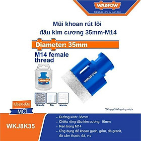MŨI KHOAN RÚT LÕI ĐẦU KIM CƯƠNG 35MM-M14 WADFOW WKJ8K35 - HÀNG CHÍNH HÃNG