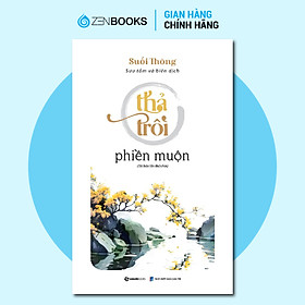 Sách - Thả trôi phiền muộn