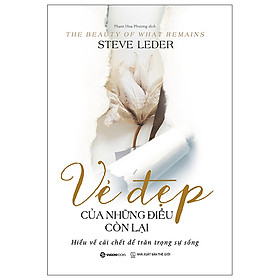 Vẻ Đẹp Của Những Điều Còn Lại - Tặng kèm Sổ tay