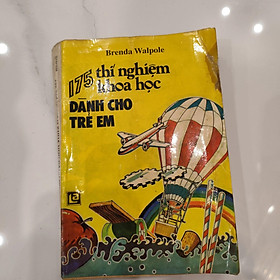 175 thí nghiệm khoa học dành cho trẻ em năm 1990