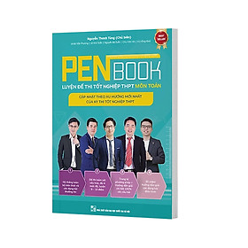 PENBOOK - Luyện đề thi tốt nghiệp THPT môn Toán - Cập nhật theo xu hướng mới nhất - Công ty TNHH Dịch vụ giáo dục Việt Nam