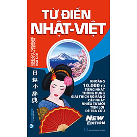 Từ Điển Nhật - Việt - Tác Giả Takeuchi Yonosuke - Vanlangbooks