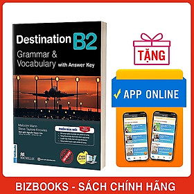 Destination B2 Grammar and Vocabulary (Kèm Đáp Án) Tặng Audio và bài tập thực hành MCBooks
