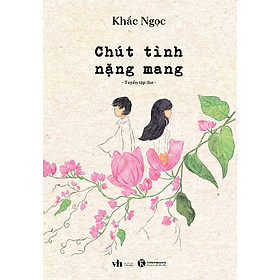 Sách Chút Tình Nặng Mang (Tuyển tập thơ)