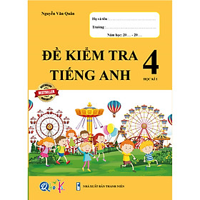 Hình ảnh Đề Kiểm Tra Tiếng Anh 4 - Tập 1