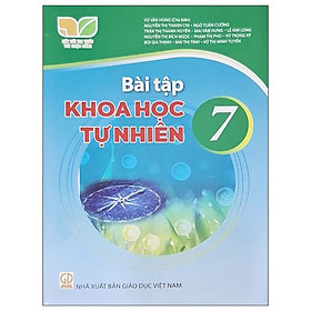 Bài Tập Khoa Học Tự Nhiên 7 (Kết Nối) (Chuẩn)