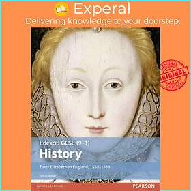 Sách - Edexcel GCSE (9-1) History Early Elizabethan England, 1558-1588 Student by Georgina Blair (UK edition, paperback)