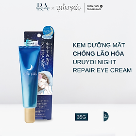 Kem dưỡng mắt chống lão hóa URUYOI Night Repair Eye Cream