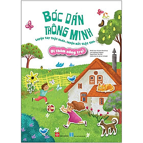 Sách Bóc Dán Thông Minh - Luyện Tay Thật Khéo, Luyện Mắt Thật Tinh - Đi Thăm Nông Trại