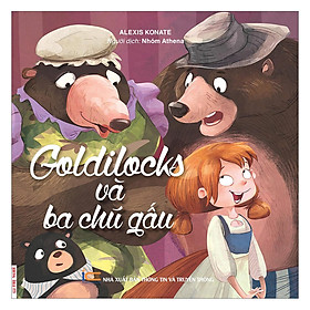 Tủ sách mẹ kể con nghe Goldilocks và ba chú gấu