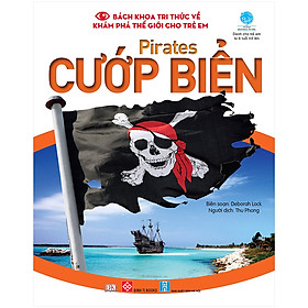 Hình ảnh Bách Khoa Tri Thức Về Khám Phá Thế Giới Cho Trẻ Em - Pirates - Cướp Biển