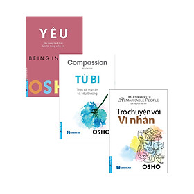 Hình ảnh Combo Osho Yêu + Osho Từ Bi + Osho Trò Chuyện Với Vĩ Nhân (Bộ 3 Cuốn) _FN