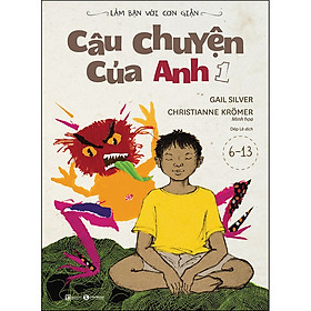 Hình ảnh sách Làm Bạn Với Cơn Giận - Câu Chuyện Của Anh 1