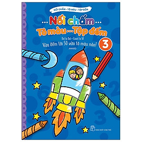 Nơi bán Nối Chấm - Tô Màu - Tập Đếm 03 - Giá Từ -1đ