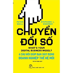 Hình ảnh Sách - NXB Trẻ - Chuyển đổi số - 6 câu hỏi giúp bạn xây dựng doanh nghiệp thế hệ mới