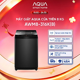 Máy giặt Aqua 8 kg AWM8-316K(B) - Bảo hành 2 năm - Hỗ trợ lắp đặt - Hàng chính hãng