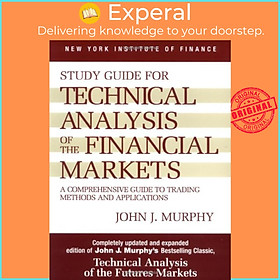 Hình ảnh Sách - Study Guide to Technical Analysis of the Financial Markets: A Comprehen by John J. Murphy (US edition, paperback)