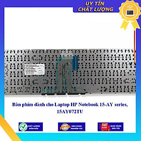 Bàn phím dùng cho Laptop HP Notebook 15-AY series 15AY072TU  - Hàng Nhập Khẩu New Seal
