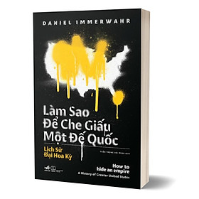 Làm Sao Để Che Giấu Một Đế Quốc - How To Hide An Empire