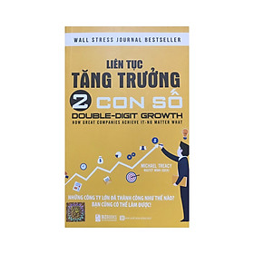 [Download Sách] Liên Tục Tăng Trưởng 2 Con Số - Sách hay mỗi ngày 